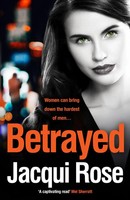 Betrayed | Jacqui Rose | Englisch | Taschenbuch | Kartoniert / Broschiert | 2019