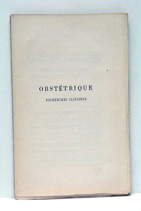 BUDIN OBSTÉTRIQUE RECHERCHES CLINIQUES PARIS 1881 - Photo 2/4