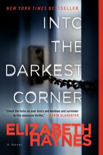 Into the Darkest Corner by Elizabeth Haynes: New 9780062197269| eBay