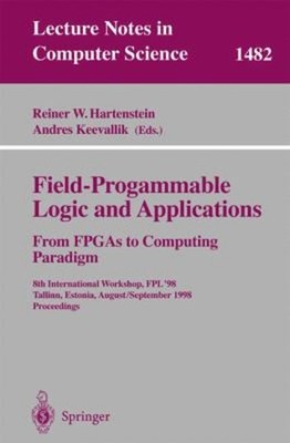 Field-Programmable Logic and Applications : From FPGAs to Computi
