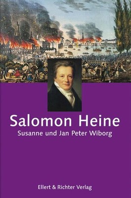Salomon Heine (Hamburger Köpfe) Susanne und Jan Peter Wiborg Susanne Wiborg (Aut