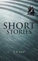 Short Stories A. B. Saw Taschenbuch Kartoniert / Broschiert Englisch 2011