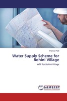 Pramod Patil | Water Supply Scheme For Rohini Village | Taschenbuch | Englisch
