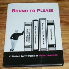 BOUND TO PLEASE (Simon Aronson, 1st edition, 1994)  -- must read, & rare    TMGS