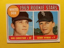 VINTAGE GERRY NYMAN - BOB CHRISTIAN RC ROOKIE #173 CHICAGO WHITE SOX 1969 TOPPS
