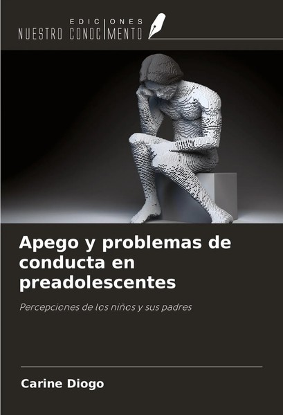 Carine Diogo | Apego Y Problemas De Conducta En Preadolescentes | Taschenbuch-image