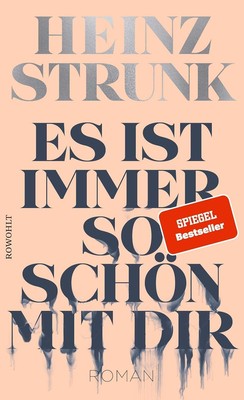 Es ist immer so schön mit dir von Strunk, Heinz | Zustand sehr gut #3