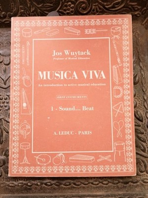 Musica Viva, Intro to Active Musical Education Orff Instruments - Jos Wuytack 