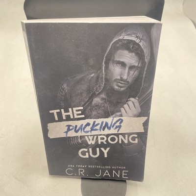 The Pucking Wrong Guy: A Hockey Romance:..., Jane, C.R.