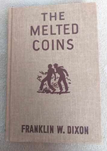 Hardy Boys Mystery THE MELTED COINS Franklin Dixon 1944 - Afbeelding 1 van 8
