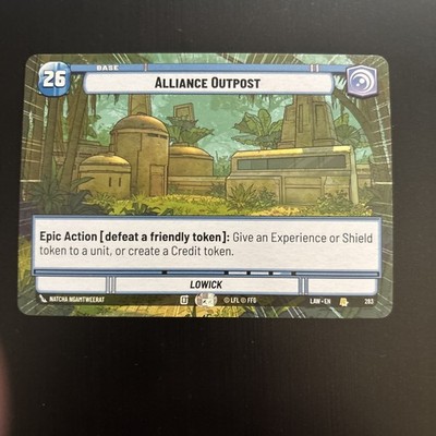 1X-Alliance Outpost - Hyperspace-A Lawless Time-Star Wars Unlimited