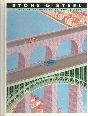 Stone and Steel, a Look at Engineering