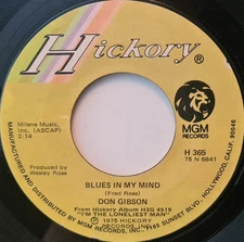 Don Gibson - Blues In My Mind / You've Got To Stop Hurting Me Darling READ DESCR