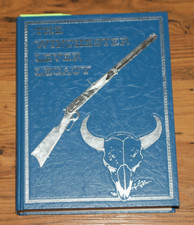 WINCHESTER LEVER LEGACY By Clyde Williamson - Hardcover - 1st Edition - 1988