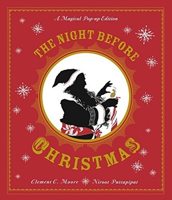 The Night Before Christmas: A Magical Pop-up Edition,Clement C. 