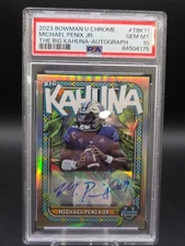 MICHAEL PENIX JR 2023 PSA 10 Bowman Chrome U The Big Kahuna #TBK-11 AUTO #/150