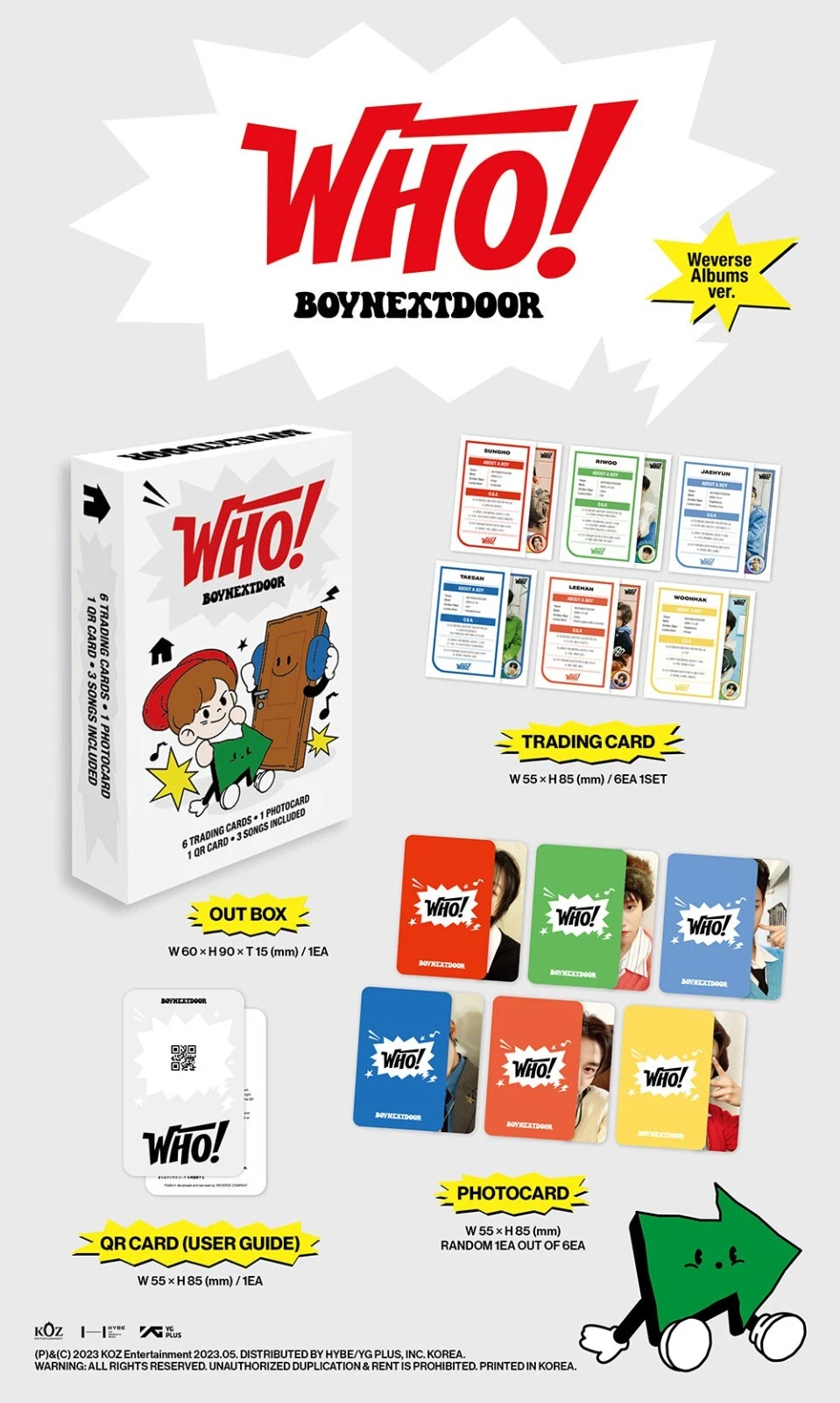 BOYNEXTDOOR [WHO!] 1st Single Album WEVERSE Ver/QR Card+6 Card+