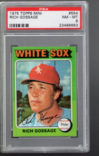 SLA320- 1975 Topps Mini #554 Goose Gossage - PSA NmMt (8)