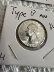 1964 Choice Uncirculated US Washington SILVER Quarter TYPE B Reverse! SCARCE!