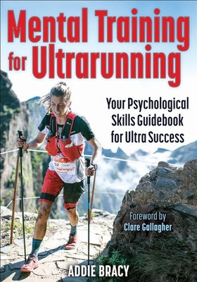 Mental Training for Ultrarunning | Addie J Bracy | Taschenbuch | Englisch | 2021