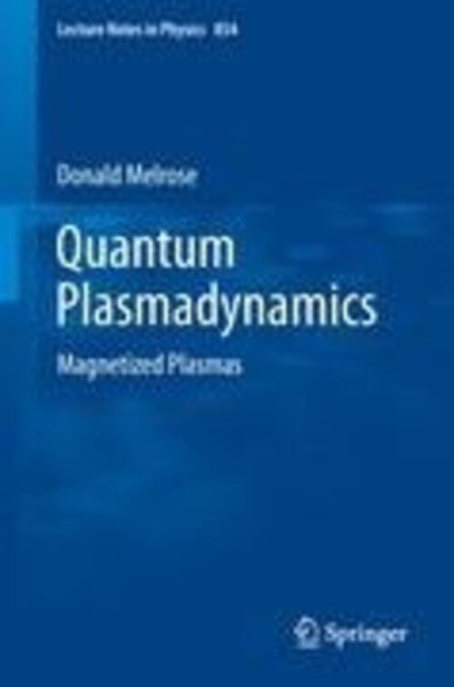 Thumbnail - Donald Melrose | Quantum Plasmadynamics | Taschenbuch | Englisch