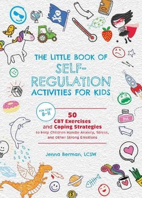 Jenna Berman Little Book of Self-Regulation Activities f (Paperback) (UK IMPORT)