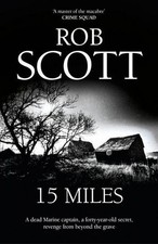 15 Miles Rob Scott