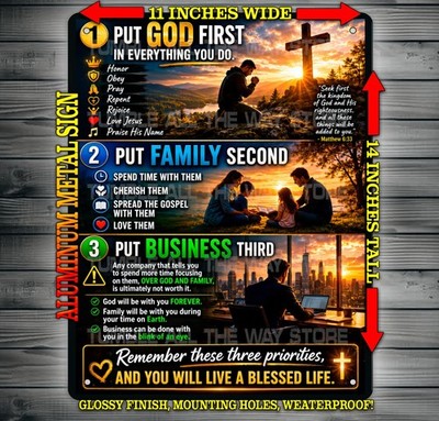 Put God First In Everything You Do - Religious Metal Sign Wall Art 14'' x 11''