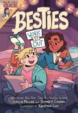Besties: Work It Out (The World of Click) - Paperback By Miller, Kayla - GOOD