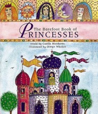 The Barefoot Book of Princesses (Book & ... by John Matthews Mixed media product