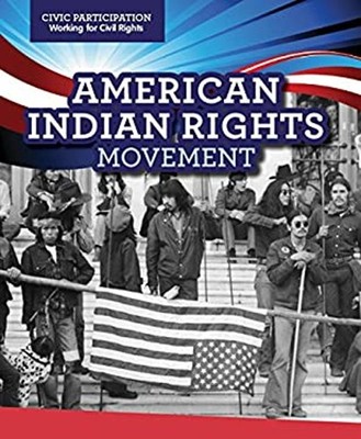 American Indian Rights Movement Hardcover Sarah Machajewski