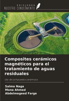 Composites CeráMicos MagnéTicos Para El Tratamiento De Aguas Residuales Buch