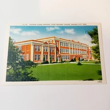 Postcard: Training School Building-State Teachers College-Johnson City Tennessee