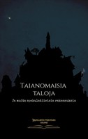 Sonja Heikkinen (U. A.) | Taianomaisia Taloja | Taschenbuch | Finnisch (2024)