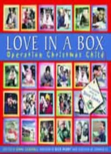 Love in a Box: Operation Christmas Child By Emma Carswell
