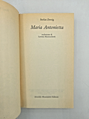 "MARIA ANTONIETTA" Stefan Zweig, Mondadori 1984 - Foto 2 di 3
