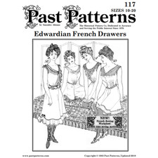Past Patterns 0117 - Edwardian French Drawers Sewing Pattern bust sizes 33"-41"