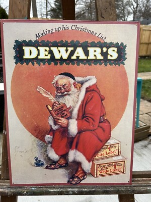 Dewar s Whiskey White Label Metal Sign Desperate 1992 Santa Claus Christmas List
