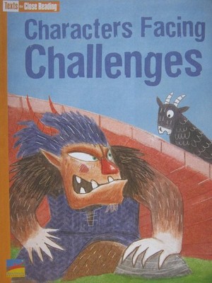 Characters Facing Challenges [Texts for Close Reading Grade 2 Unit 2]