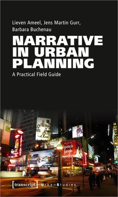 Narrative in Urban Planning | A Practical Field Guide | Lieven Ameel (u. a.)