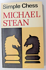 Simple Chess Michael Stean Faber & Faber Paperback 1st Edition 1978