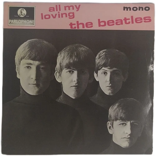 The Beatles All My Loving 7" Single (1964) Parlophone GEP 8891