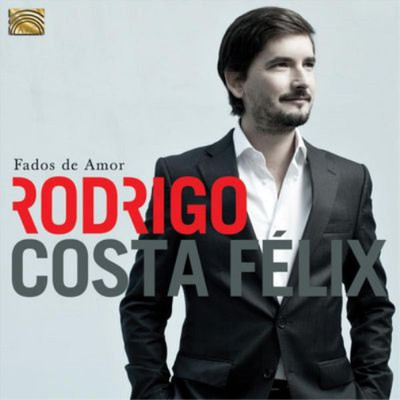 Rodrigo Costa Felix Fados De Amor (CD) Album