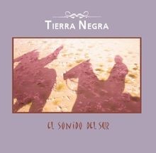 El Sonido Del Sur von Tierra Negra | CD | Zustand gut