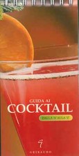 Guida ai cocktail - Rebo International (Edizioni Gribaudo) [2004]