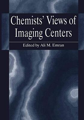 Emran - Chemists' Views of Imaging Centers - New paperback or softback - X555z