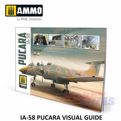 Munition IA-58 PUCARA â VISUAL MODELERS GUIDE Buch 62 Seiten Mig MIG6144