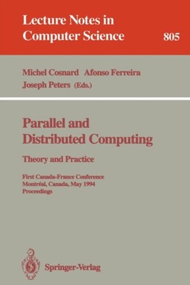 Cosnard - Parallel and Distributed Computing   Theory and Practice. Fi - X555z