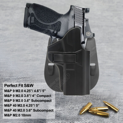 Holster Fit S&W M&P 9 M2.0 Compact M&P 2.0 Full size M&P 40 Subcompact M&P 10mm