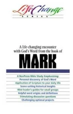 Mark (LifeChange) - Paperback By The Navigators - GOOD